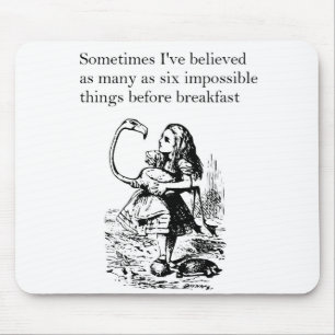 Alice in Wonderland, “Six Impossible Things” Mouse Mat