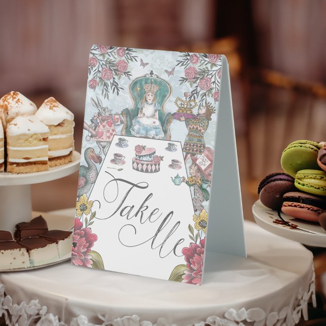 Alice in Wonderland Tea Party Take Me (Alice in Wonderland Tea Party Take Me Table Tent Sign)