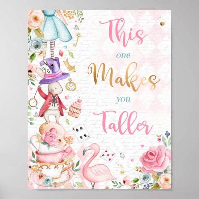 Alice In Wonderland This One Makes You Taller Sign (Front)