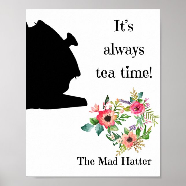 Alice in Wonderland Wall Art, Tea Quote Poster (Front)