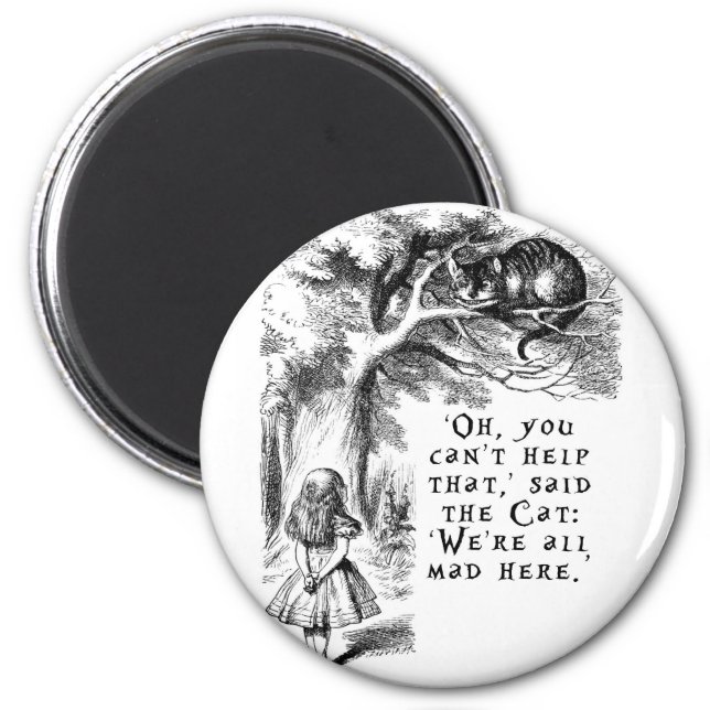 Alice in Wonderland - We're all mad here Magnet (Front)
