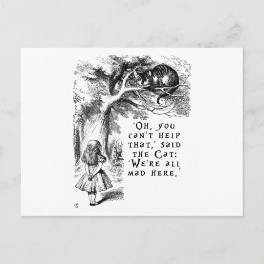 Alice In Wonderland We Re All Mad Here Postcard Zazzle Co Uk