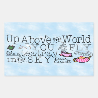 Alice in Wonderland Whimsical Tea Carroll Quote Rectangular Sticker