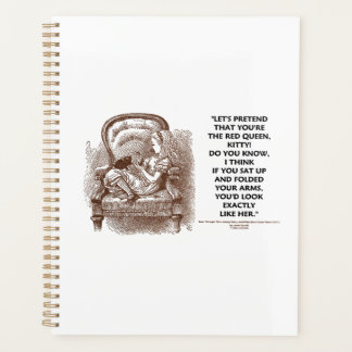 Alice Kitty Red Queen You'd Look Wonderland Quote Planner