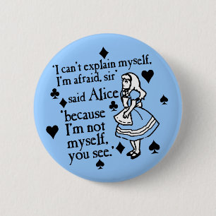 Alice Not Myself 6 Cm Round Badge