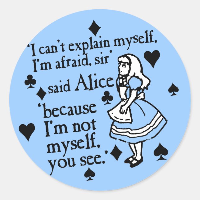 Alice Not Myself Classic Round Sticker (Front)