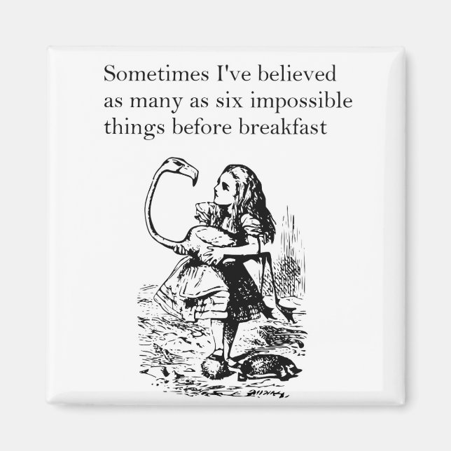 Alice, Six Impossible Things Magnet (Front)
