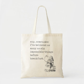 Alices Adventures in Wonderland Quote Tote Bag