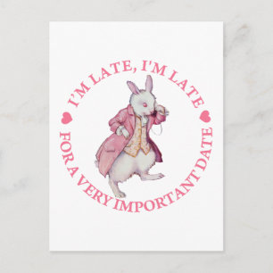 ALICE'S WHITE RABBIT SAYS, I'M LATE, I'M LATE POSTCARD