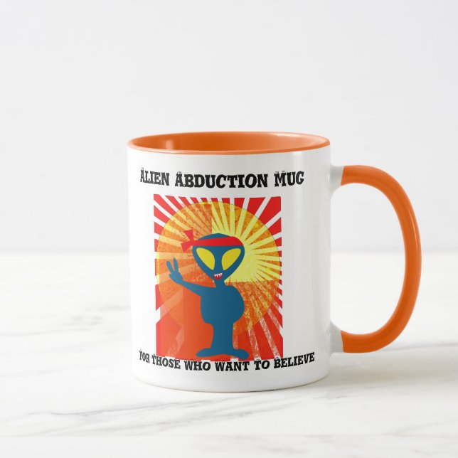 Alien Abduction Mug For Those Who Want to Believe (Right)
