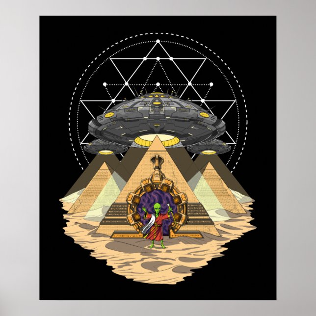 Alien Abduction Space Annunaki Egyptian Pyramids Poster (Front)