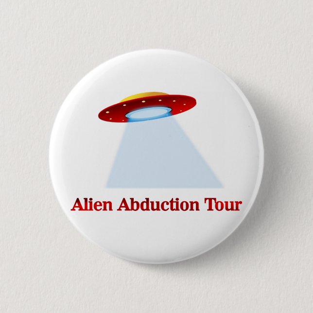 Alien Abduction Tour 6 Cm Round Badge (Front)