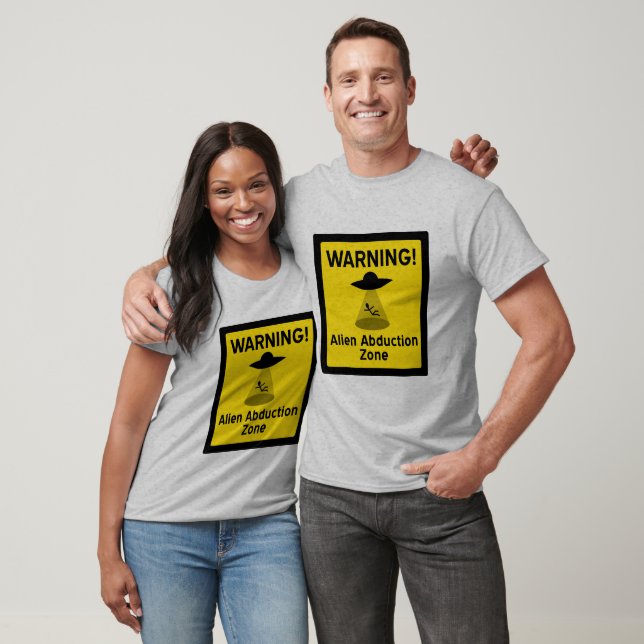 Alien Abduction Zone T-Shirt (Unisex)
