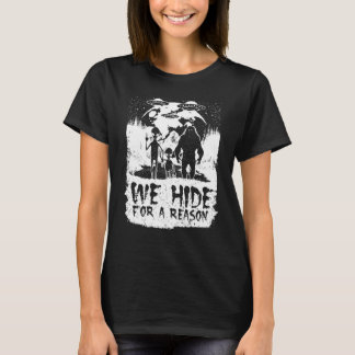 Alien And Bigfoot Moon We Hide For A Reason Sasqua T-Shirt