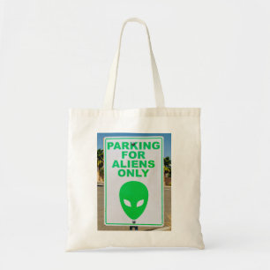 Alien Art Parking For Aliens Only Sign Typographic Tote Bag