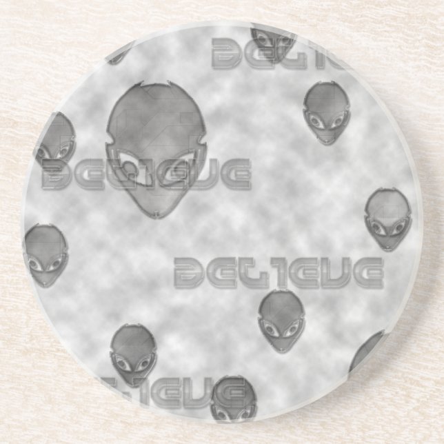 Alien Believe Coaster (Front)