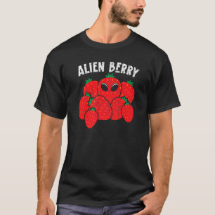 Alien Berry Strawberry Extraterrestrial Strawberr T-Shirt