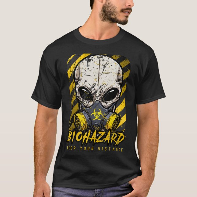 ALIEN BIOHAZARD Keep Your DISTANCE T-Shirt (Front)