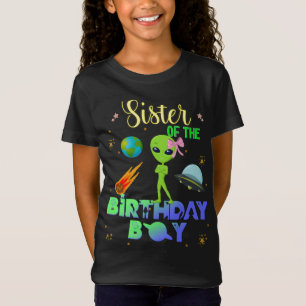 Alien Birthday Boy Party Theme Spaceship Sister T-Shirt