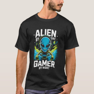 Alien By Day Gamer By Night Gaming Boys Men Teens T-Shirt