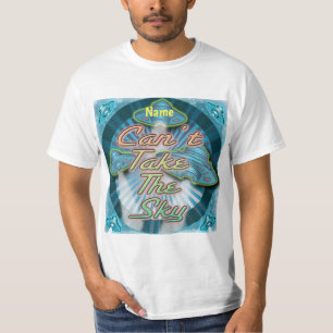 Alien Can't Take The Sky Spaceship T-Shirt