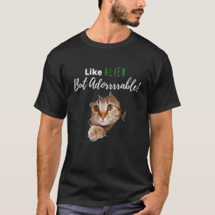 Alien Cat Kitten Adorable Kitty Cat Person Joke T-Shirt