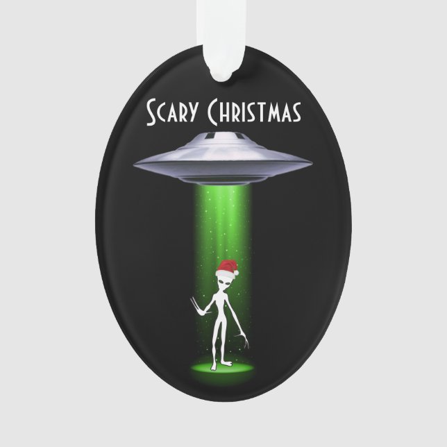 Alien Christmas 🛸 UFO Funny Festive Fabulous Ornament (Front)