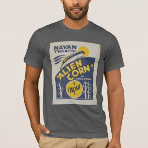 Alien Corn Vintage Advertising Broadside Theatre T-Shirt