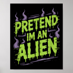 Alien Costume T-shirt_1.png Poster