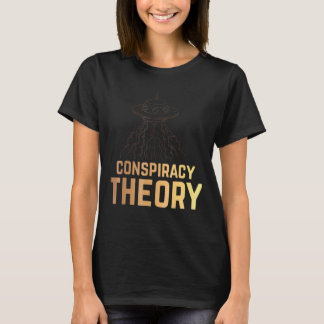 Alien Flying Saucer Ufo Conspiracy Theory T-Shirt