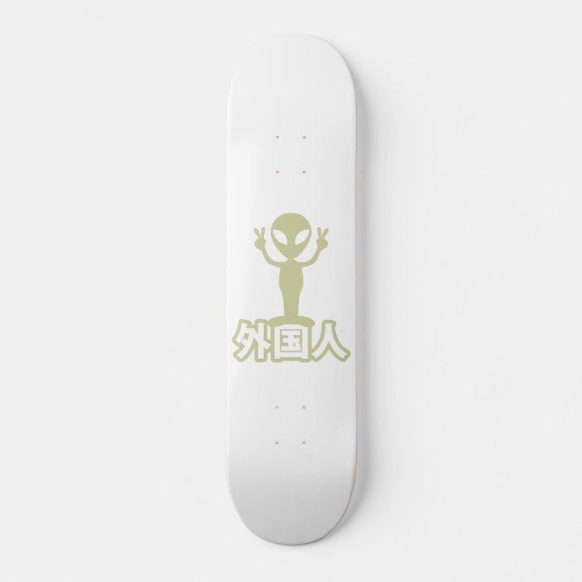 Alien Gaijin ~ Kanji Nihongo / Japanese Language Skateboard (Front)
