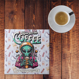 Alien Here for the Coffee Tile