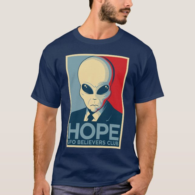 Alien Hope - UFO BELIEVERS CLUB T-Shirt (Front)