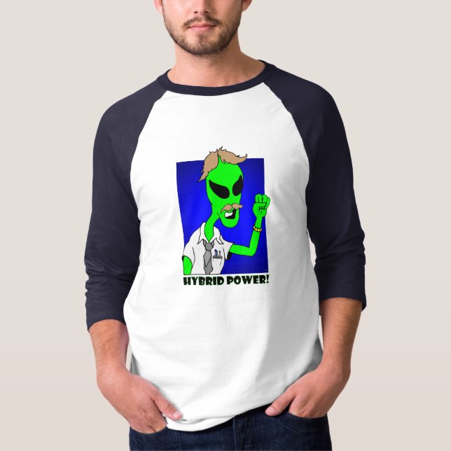 ALIEN HYBRID POWER! T-Shirt (Front)