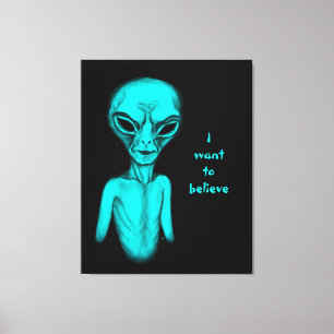 Alien , I want to believe Canvas Print