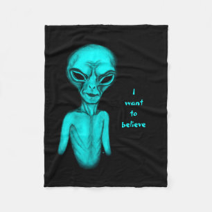 Alien , I want to believe Fleece Blanket
