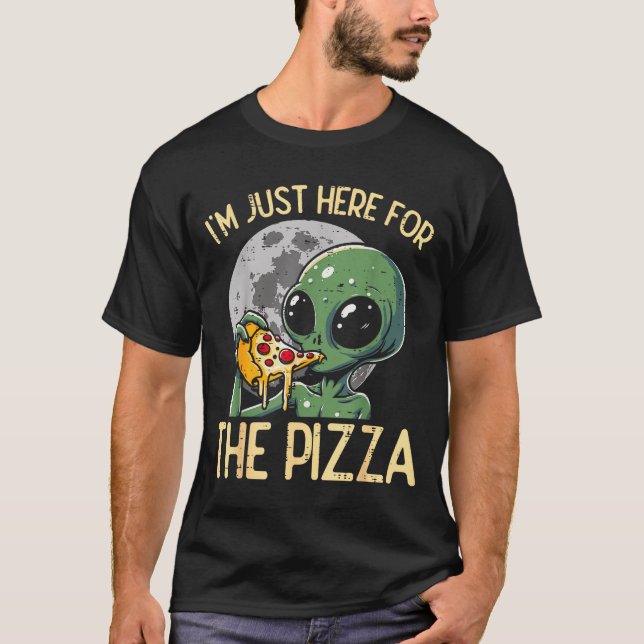 Alien Im Just Here For Zza Funny Food Snack Women  T-Shirt (Front)