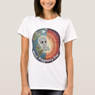 Alien in Earth's Womb – “Worst Pregnancy Ever” T-Shirt