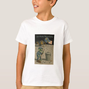 Alien Janitor Cleans Up Lunar Tourists’ Mess T-Shirt