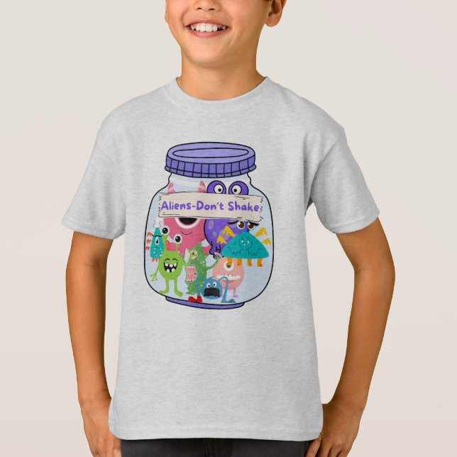 Alien Jar Don't Shake the Aliens T-Shirt (Front)