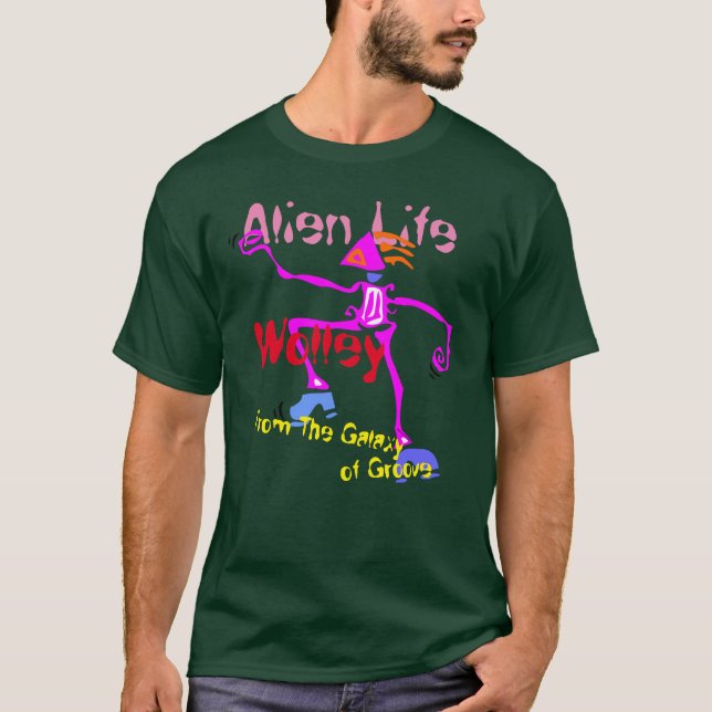 Alien Life, Wolley T-Shirt (Front)