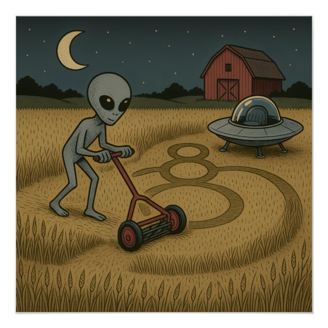 Alien Makes Crop Circles Fun Science Fiction Art Poster (Front)