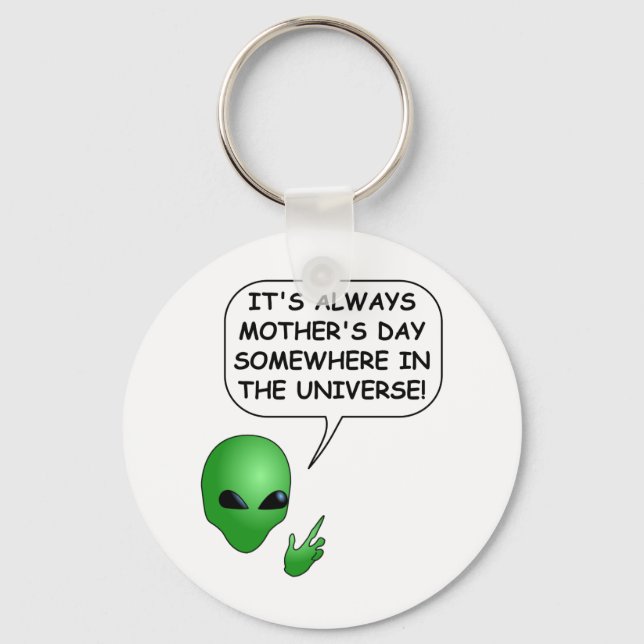 Alien Mother's Day Key Ring (Front)