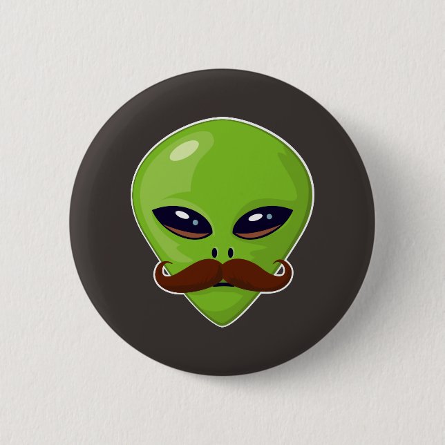 Alien Mustache 6 Cm Round Badge (Front)