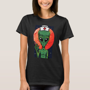 Alien Nurse Holding Needle Syringe T-Shirt