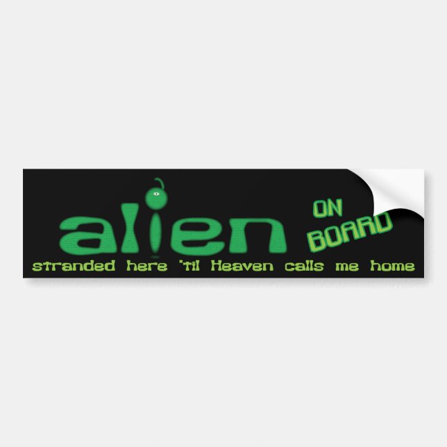 Alien on Board Christian bumper sticker (Front)