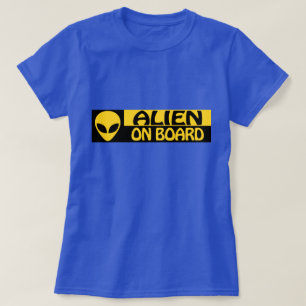 ALIEN ON BOARD T-Shirt
