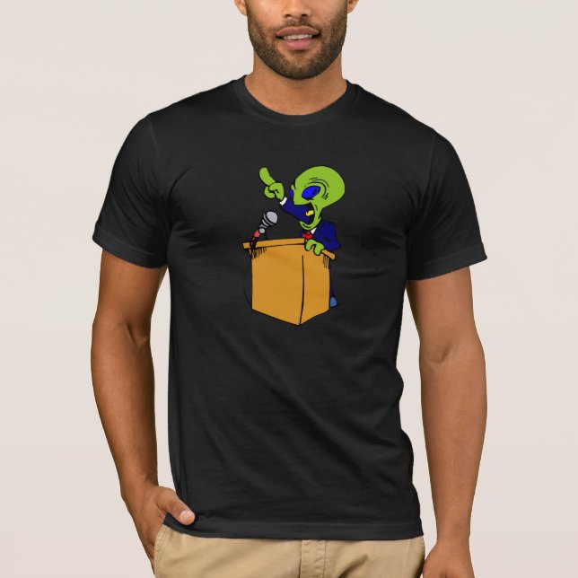 Alien Politician T-Shirt (Front)