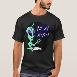 Alien Studying Solving Math Science Physics Equati T-Shirt