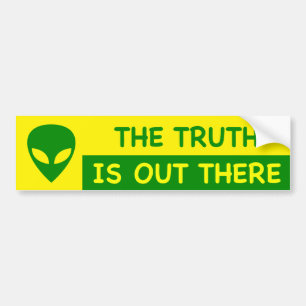 ALIEN The Truth is Out There Bumper Sticker
